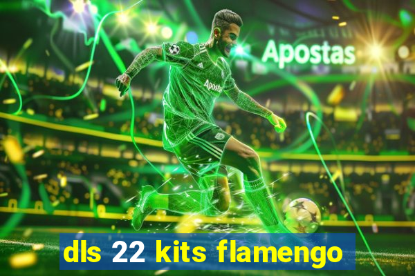 dls 22 kits flamengo